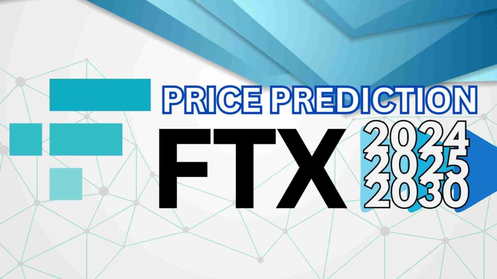 FTX Coin Price Prediction & Potential Influences