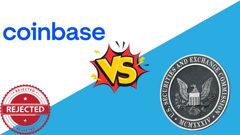 Coinbase vs SEC Update: The U.S. SEC Rejects Coinbase's Petition For Crypto Regulations