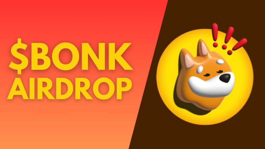 BONK Airdrop Claim - Steps, Eligibility & More