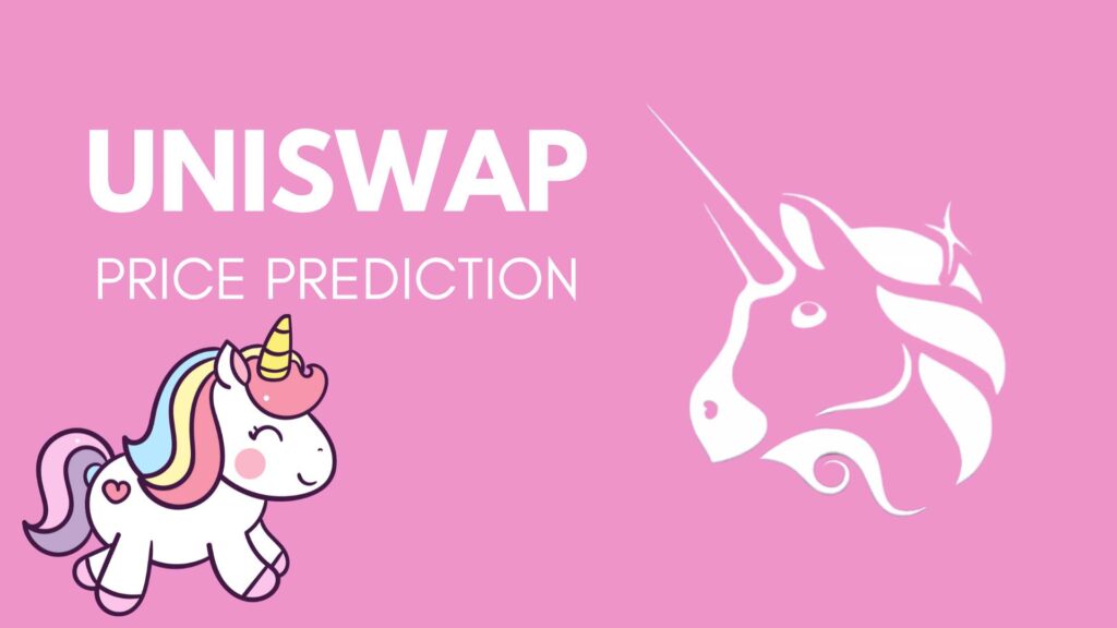 Uniswap Price Predictions for the Years 2024, 2025 & 2030