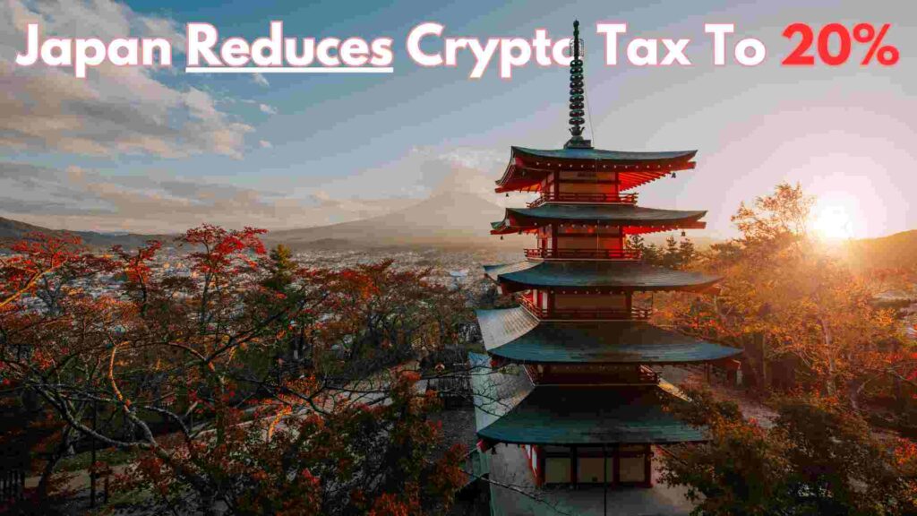 Japan Reduces Crypto Tax To 20%