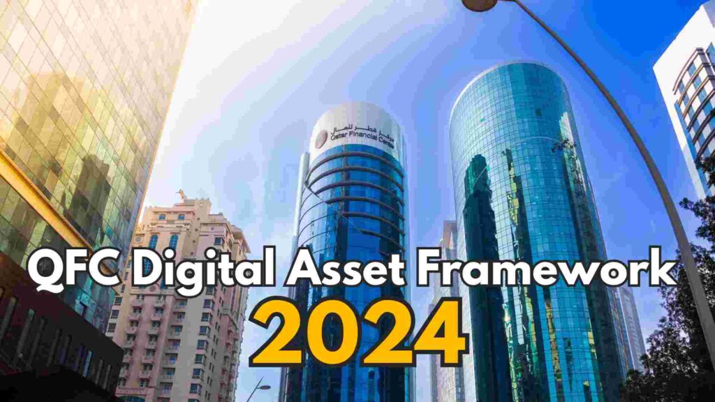 QFC Digital Asset Framework 2024
